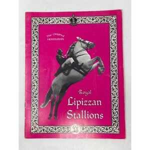 The Original Herrmann Royal Lipizzan Stallions 3rd‎ Annual Show Program Vintage